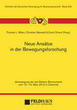 Neue Ans&auml;tze in der Bewegungsforschung - Christian Maiwald, Doris Oriwol