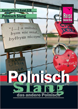 Reise Know-How Sprachf&uuml;hrer Polnisch Slang - das andere Polnisch - Markus Bingel