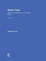 Media Today - Turow, Joseph