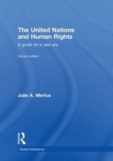 The United Nations and Human Rights - Mertus, Julie A; Mertus, Julie