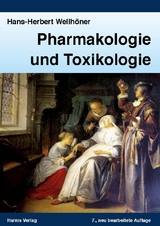 Pharmakologie und Toxikologie - Hans-Herbert Wellhöner
