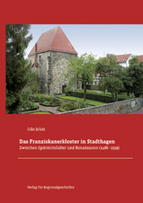 Das Franziskanerkloster in Stadthagen - Udo Jobst
