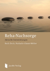 Reha Nachsorge - Ruth Deck, Nathalie Glaser-M&ouml;ller
