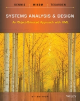 Systems Analysis and Design - Dennis, Alan; Wixom, Barbara; Tegarden, David