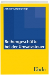 Reihengesch&auml;fte bei der Umsatzsteuer - 