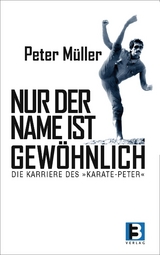 Nur der Name ist gew&ouml;hnlich - Peter M&uuml;ller