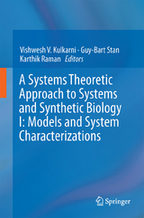 A Systems Theoretic Approach to Systems and Synthetic Biology I: Models and System Characterizations - 