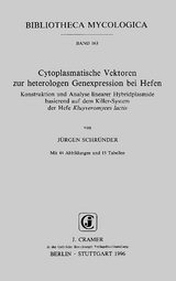 Cytoplasmatische Vektoren zur heterologen Genexpression bei Hefen - J&uuml;rgen Schr&uuml;nder
