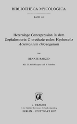 Heterologe Genexpression in dem Cephalosporin C produzierenden Hyphenpilz Acremonium chrysogenum - Renate Radzio