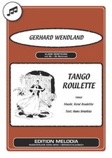 Tango Roulette - Hans Bradtke, Ren&eacute; Roulette, Gerhard Wendland
