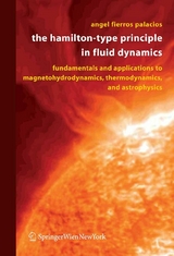 The Hamilton-Type Principle in Fluid Dynamics - Angel Fierros Palacios