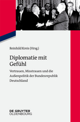 Diplomatie mit Gef&uuml;hl - 