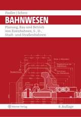 Bahnwesen - Fiedler, Joachim; Scherz, Wolfgang