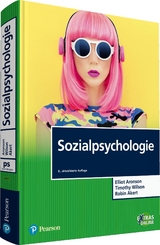 Sozialpsychologie - Elliot Aronson, Timothy Wilson, Robin Akert