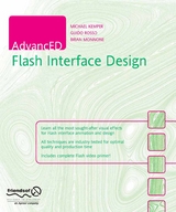 AdvancED Flash Interface Design - Guido Rosso, Brian Monnone, Michael Kemper