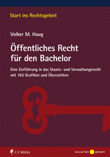 &Ouml;ffentliches Recht f&uuml;r den Bachelor - Volker M. Haug