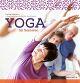 Yoga f&uuml;r Senioren - Carole Morency, Francine Herv&eacute;-Cauchy