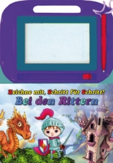 Zaubertafel - Bei den Rittern