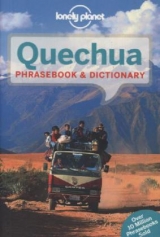 Lonely Planet Quechua Phrasebook & Dictionary - Lonely Planet; M Coronel-Molina, Serafin