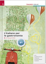 L'italiano per la gastronomia inkl. &Uuml;bungs-CD-Rom - Isabella Rill, Friedrich Sch&ouml;ffthaler, Stefan Strasser, Colette Kleinschmidt-Flandin