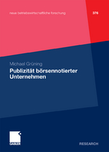 Publizit&auml;t b&ouml;rsennotierter Unternehmen - Michael Gr&uuml;ning