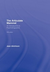 The Articulate Mammal - Aitchison, Jean