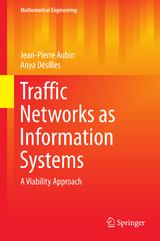 Traffic Networks as Information Systems - Jean-Pierre Aubin, Anya Désilles