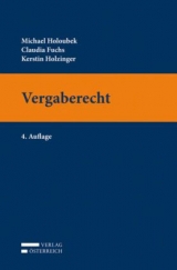 Vergaberecht - Holoubek, Michael; Fuchs, Claudia