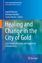 Healing and Change in the City of Gold - 