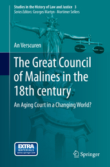 The Great Council of Malines in the 18th century - An Verscuren