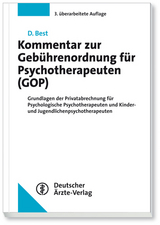Kommentar zur Gebührenordnung für Psychotherapeuten (GOP) - Best, Dieter