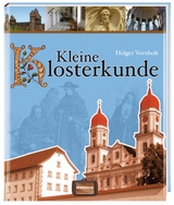 Kleine Klosterkunde - Holger Vornholt