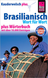 Reise Know-How Sprachf&uuml;hrer Brasilianisch - Wort f&uuml;r Wort plus W&ouml;rterbuch - Clemens Schrage