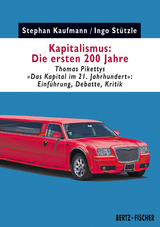 Kapitalismus: Die ersten 200 Jahre - Stephan Kaufmann, Ingo St&uuml;tzle
