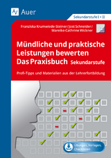 M&uuml;ndliche und praktische Leistungen bewerten - F. Krumwiede, J. Schneider, M.-C. Wickner