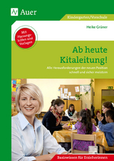 Ab heute Kitaleitung! - Heike Gr&uuml;ner