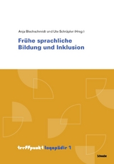Fr&uuml;he sprachliche Bildung und Inklusion - 