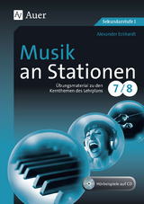 Musik an Stationen 7-8 - Alexander Eckhardt