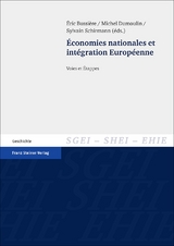 &Eacute;conomies nationales et int&eacute;gration Europ&eacute;enne - 