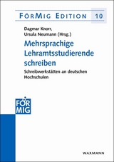 Mehrsprachige Lehramtsstudierende schreiben - 