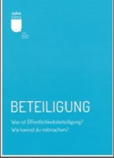 Beteiligung Was ist &Ouml;ffentlichkeitsarbeit" Wie kannst Du mitmachen? - Schirin Shahed, Alexandra Tryjanowski, Almuth Tharan