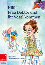 Hilfe! Frau Doktor und ihr Vogel kommen - Sibylle Mottl-Link