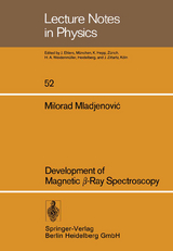 Development of Magnetic &beta;-Ray Spectroscopy -  Mladjenovic;  M.