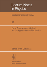 Padé Approximants Method and Its Applications to Mechanics - 