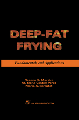 Deep Fat Frying: Fundamentals and Applications - Rosana G. Moreira, M. Elena Castell-Perez, Maria Barrufet