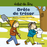 Dr&ocirc;le de tr&eacute;sor -  Genevieve Rousseau,  Eclats de lire