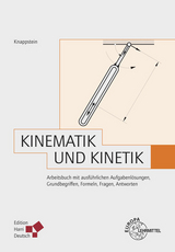 Kinematik und Kinetik (Knappstein) - Gerhard Knappstein