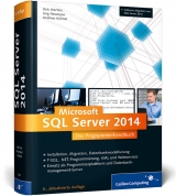 SQL Server 2014 - Mertins, Dirk; Neumann, Jörg; Kühnel, Andreas