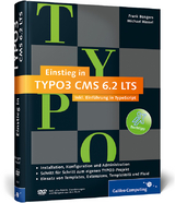 Einstieg in TYPO3 CMS 6.2 LTS - Bongers, Frank; Hassel, Michael