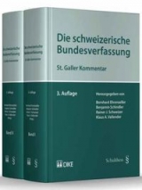 Die schweizerische Bundesverfassung - Ehrenzeller, Bernhard; Schindler, Benjamin; Schweizer, Rainer J.; Vallender , Klaus A.